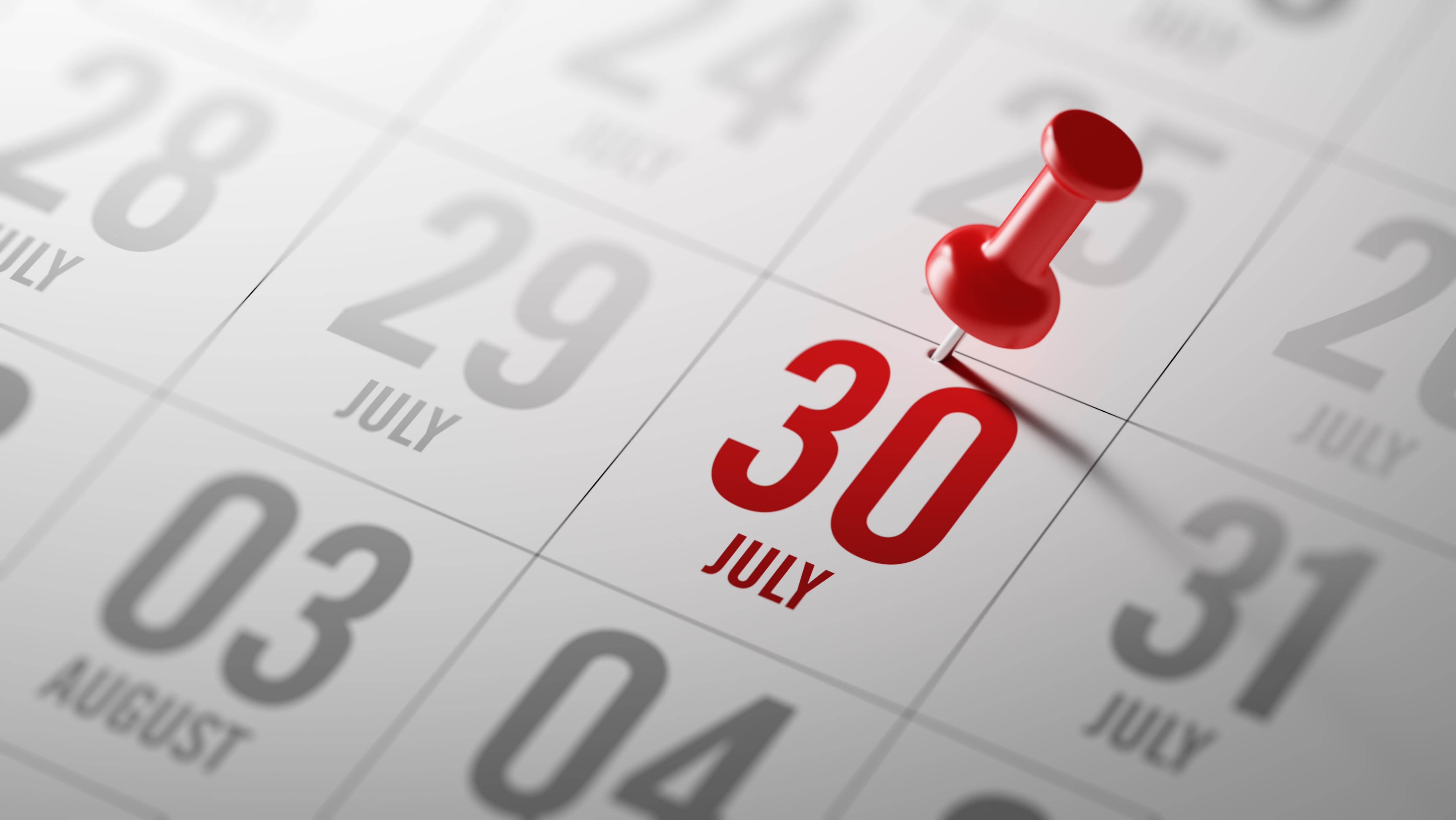 July 30 written on a calendar to remind you an important appointment.